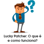 O que é Lucky Patcher e como funciona